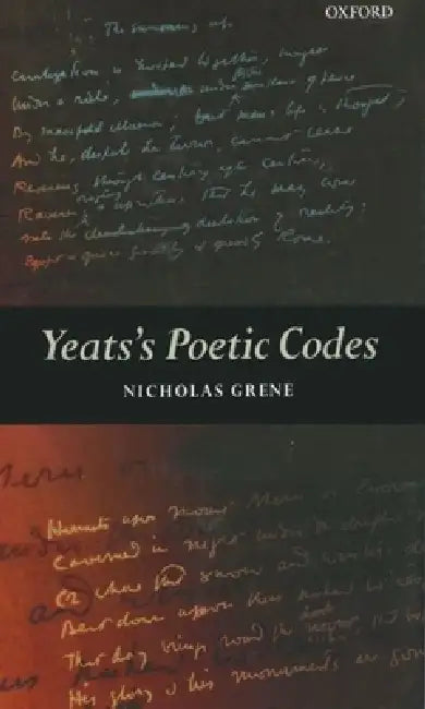 Yeats Poetic Codes C (English, Grene)