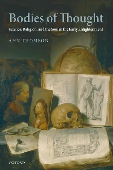 Bodies of Thought (English, Ann Thomson)