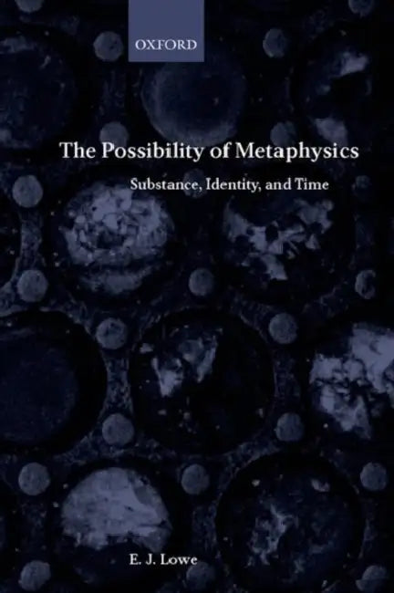 The Possibility of Metaphysics (English, E. J. Lowe)