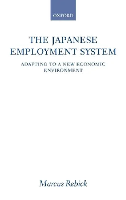 The Japanese Employment System (English, Marcus Rebick)
