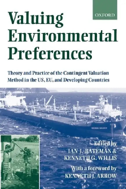 Valuing Environmental Preferences (English, Ian J. Bateman | Ken G. Willis | Kenneth G. Willis)