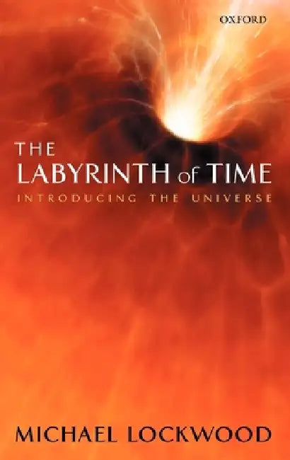 The Labyrinth of Time (English, Michael Lockwood)
