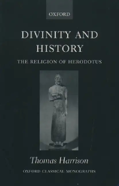 Divinity and History (English, Thomas Harrison)