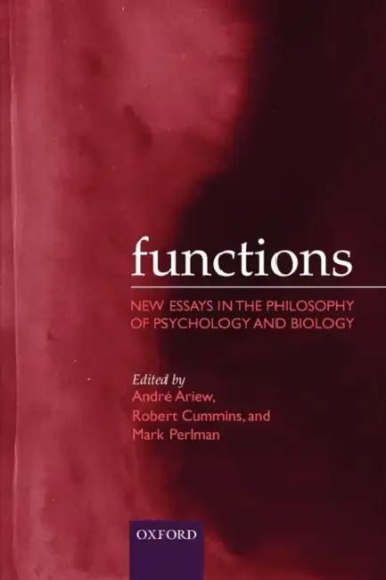 Functions (English, Andre Ariew | Robert Cummins | Mark Perlman)