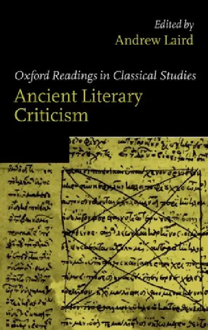 Ancient Literary Criticism (English, Andrew Laird)