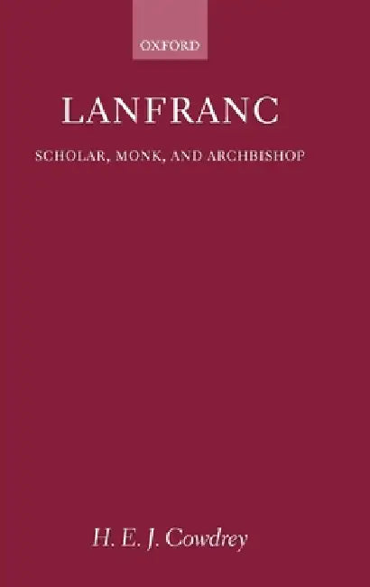 Lanfranc (English, H. E. J. Cowdrey)