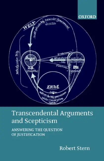 Transcendental Arguments and Scepticism (English, Robert Stern)