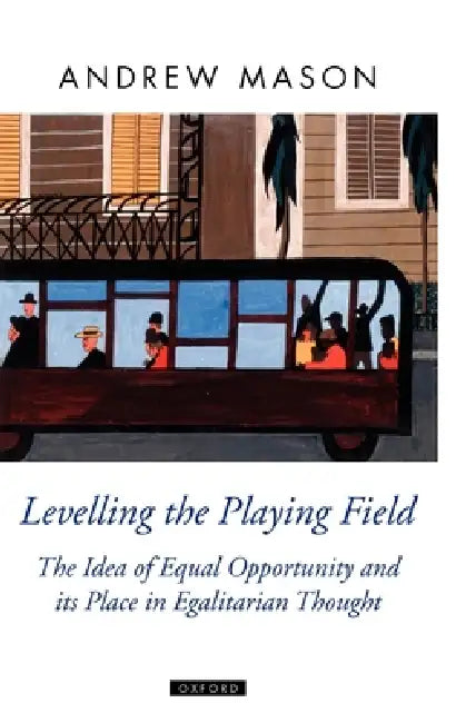 Levelling the Playing Field (English, Andrew Mason)