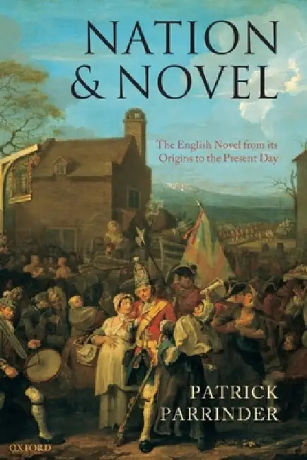 Nation and Novel (English, Patrick Parrinder)