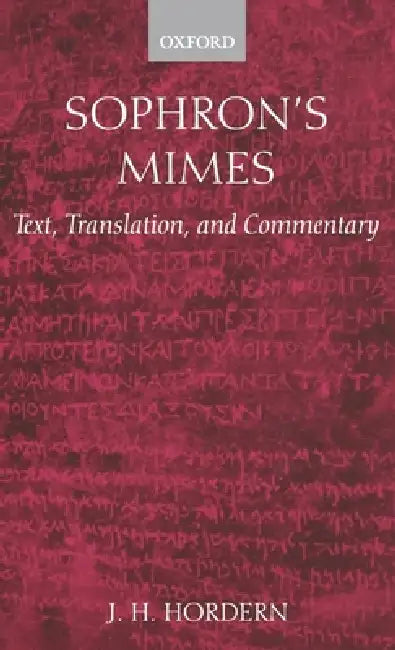 Sophron's Mimes (English, J. H. Hordern | Sophron)