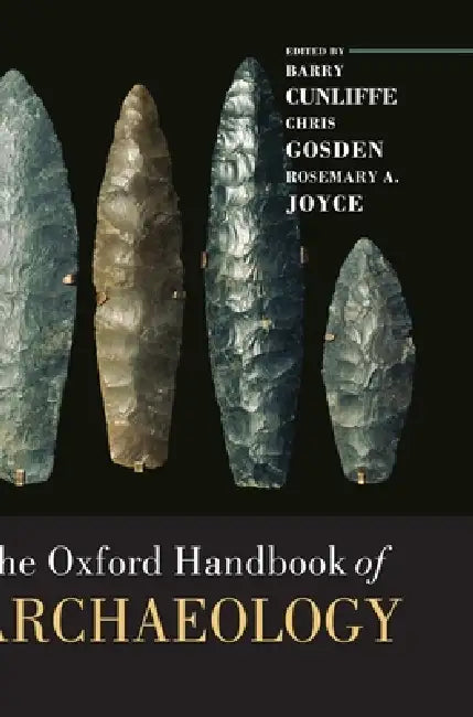 The Oxford Handbook of Archaeology (English, Barry Cunliffe | Chris Gosden | Rosemary A. Joyce)