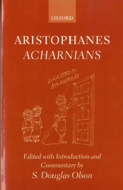 Aristophanes Acharnians (English, Aristophanes | S. Douglas Olson)