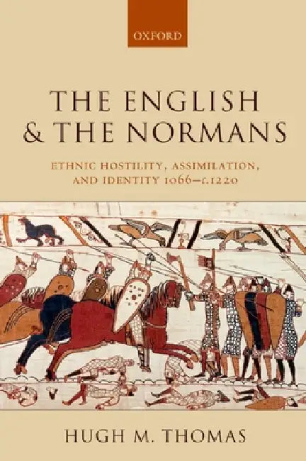 The English and the Normans (English, Hugh M. Thomas)