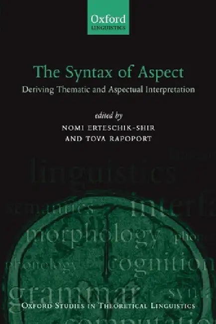 The Syntax of Aspect (English, Nomi Erteschik-Shir | Tova Rapoport)