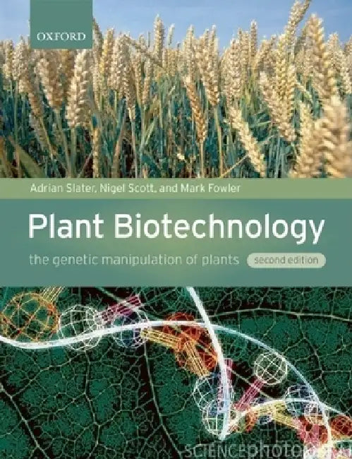 Plant Biotechnology (English, Adrian Slater | Nigel W. Scott | Mark R. Fowler)