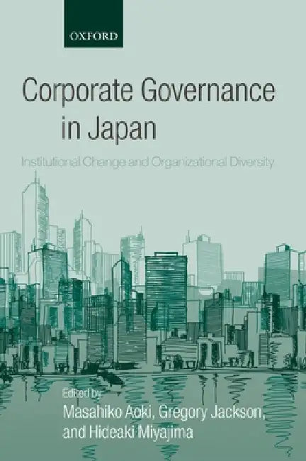 Corporate Governance in Japan (English, Masahiko Aoki | Gregory Jackson | Hideaki Miyajima)