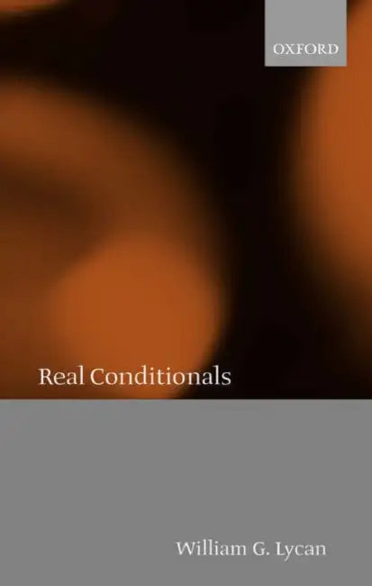 Real Conditionals (English, William G. Lycan)