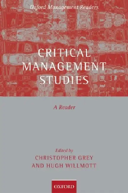 Critical Management Studies (English, Chris Grey | Hugh Willmott)