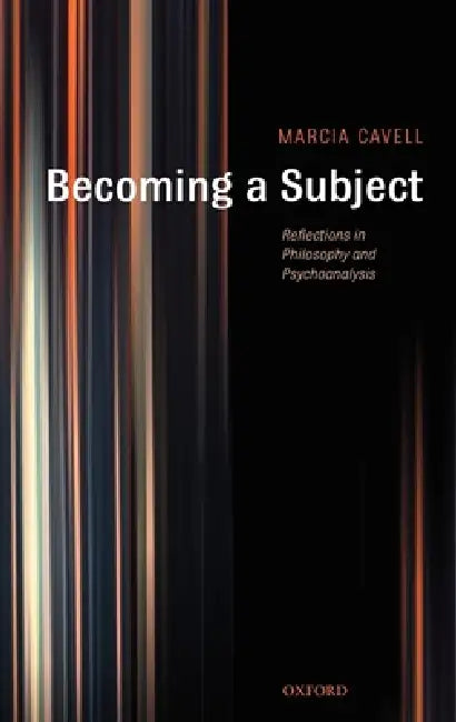 Becoming a Subject (English, Marcia Cavell)