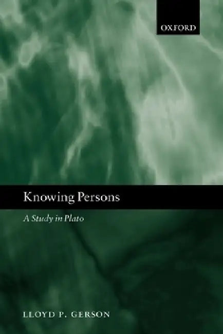 Knowing Persons (English, Lloyd P. Gerson)