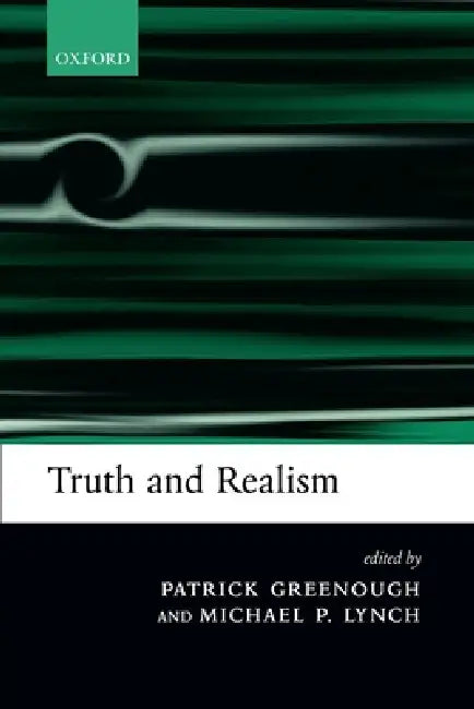 Truth and Realism (English, Patrick Greenough | Michael P. Lynch)