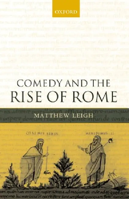 Comedy and the Rise of Rome (English, Matthew Leigh)