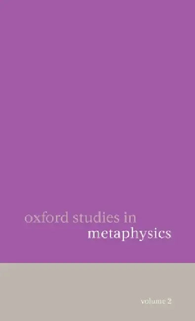 Oxford Studies in Metaphysics (English, Dean W. Zimmerman)