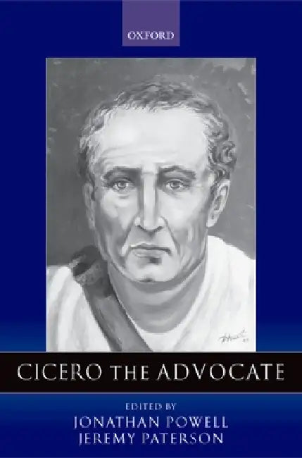 Cicero the Advocate (English, Jonathan Powell | Jeremy Paterson)