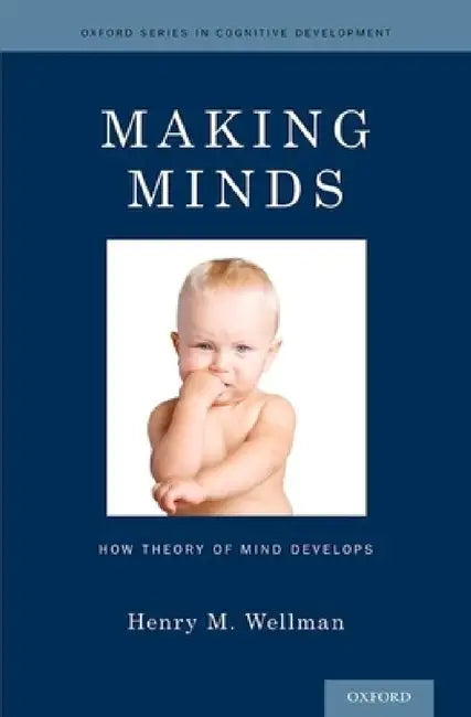 Making Minds (English, Henry M. Wellman)