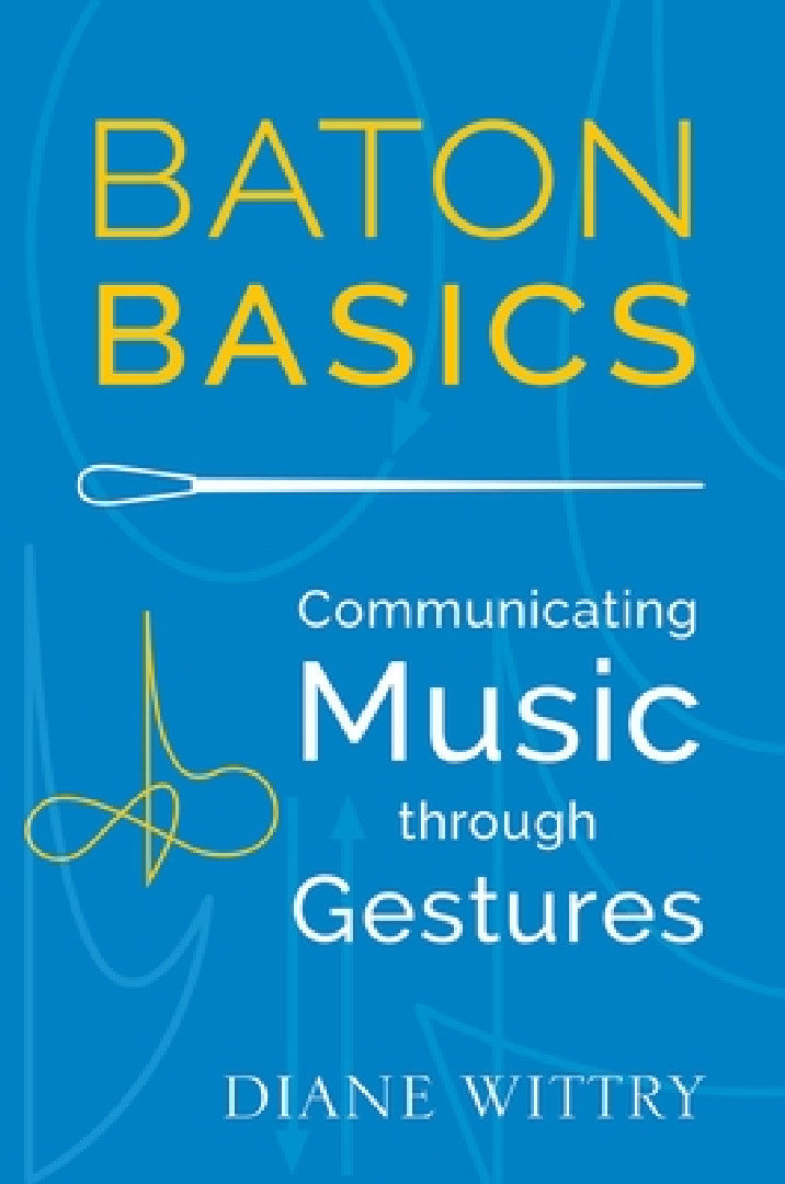 Baton Basics (English, Diane Wittry)