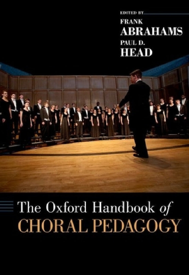 Oxford Handbook of Choral Pedagogy (English, Frank Abrahams | Paul D. Head)