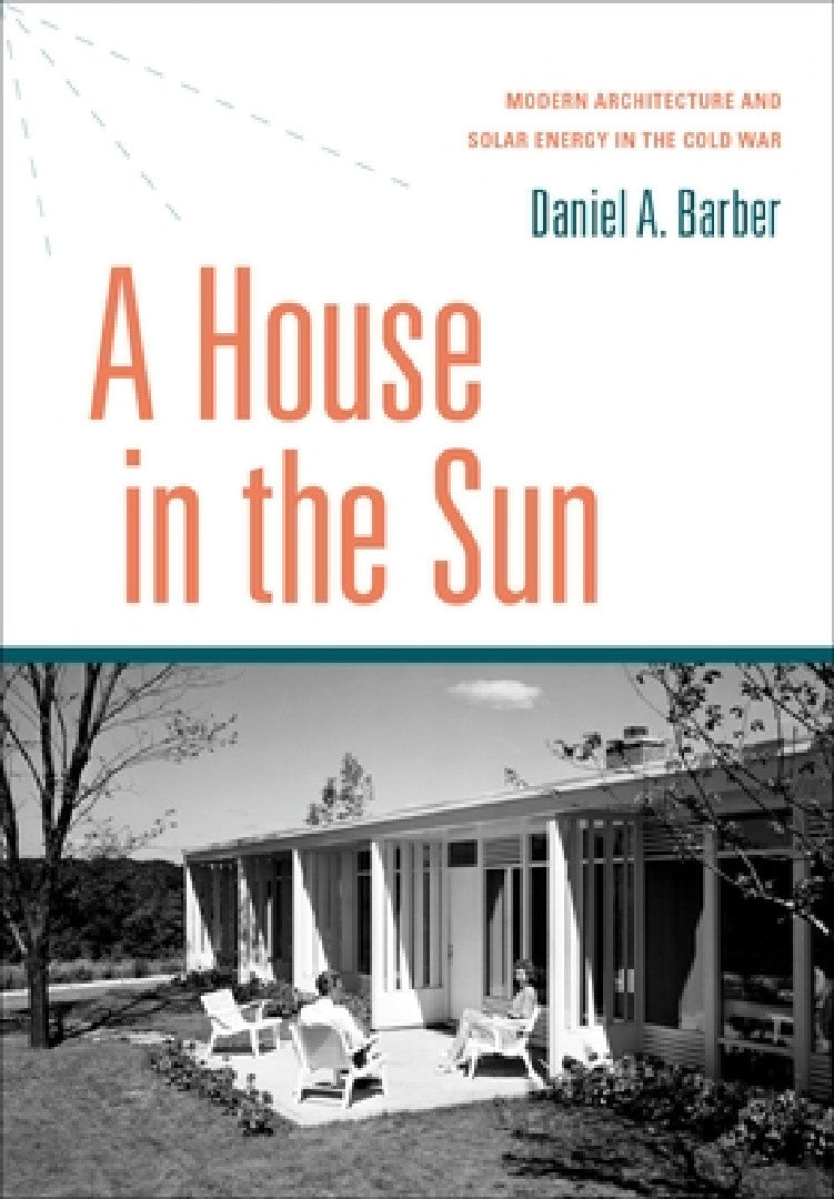 House in the Sun (English, Daniel A. Barber)