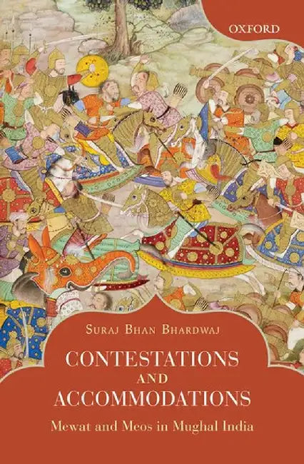 Contestations and Accommodations (English, Suraj Bhan Bhardwaj)