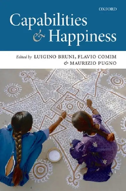 Capabilities and Happiness (English, Luigino Bruni | Flavio Comim | Maurizio Pugno)