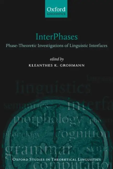 Interphases (English, Kleanthes K. Grohmann)