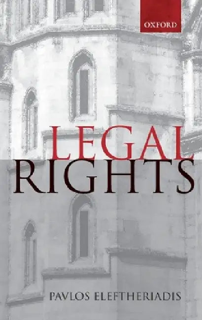 Legal Rights (English, Pavlos Eleftheriadis)