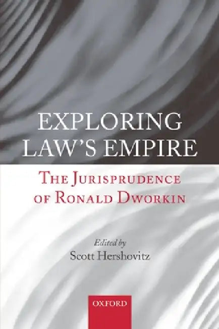 Exploring Law's Empire (English, Scott Hershovitz)