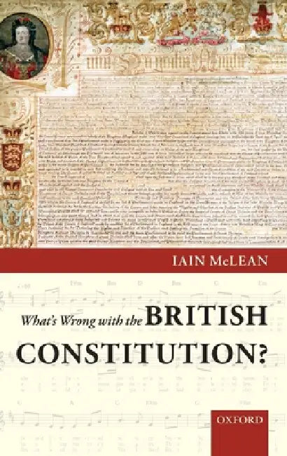 Whats Wrong with British Constitution C (English, McLean)