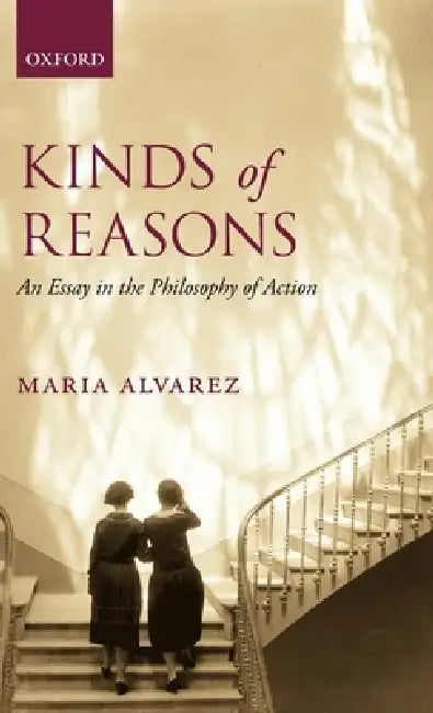 Kinds of Reasons (English, Maria Alvarez)