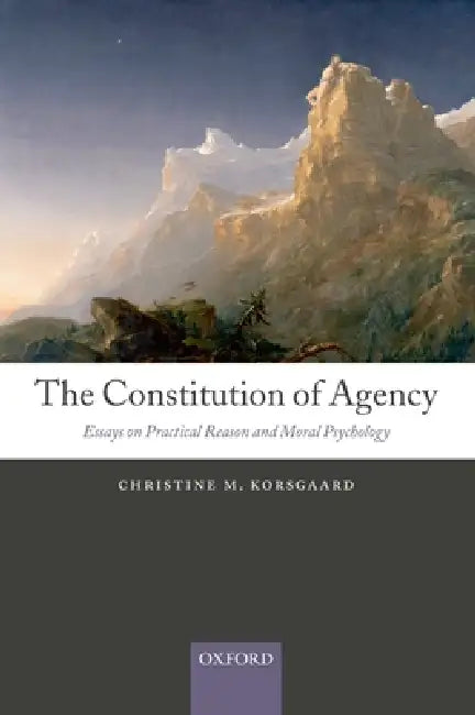 The Constitution of Agency (English, Christine M. Korsgaard)