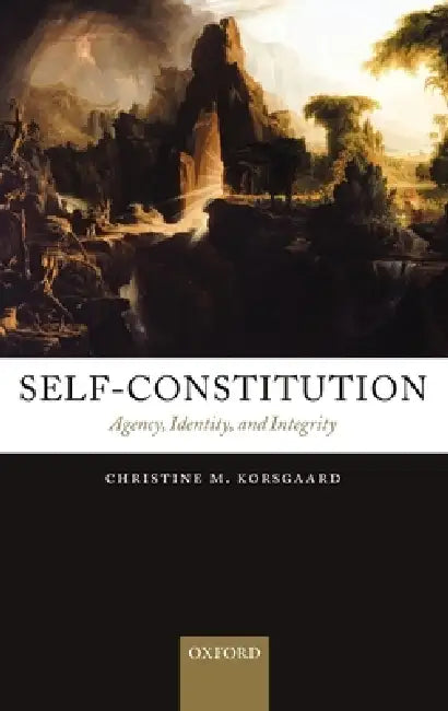 Self-Constitution (English, Christine M. Korsgaard)