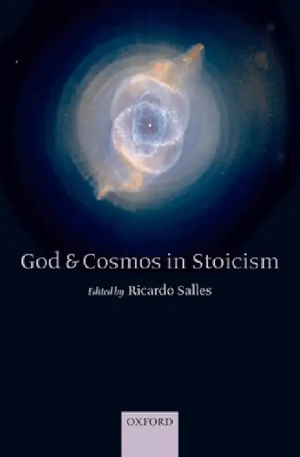 God and Cosmos in Stoicism (English, Ricardo Salles)