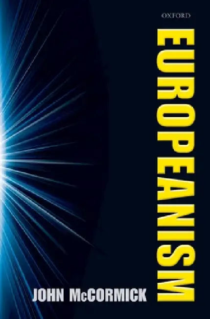 Europeanism (English, John McCormick)