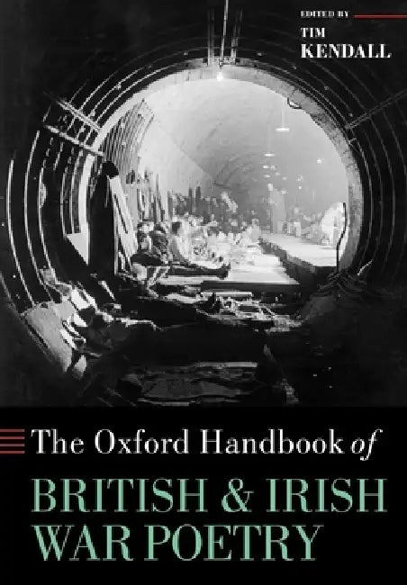 The Oxford Handbook of British and Irish War Poetry (English, Tim Kendall | Tim Kendall)
