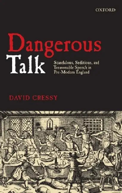 Dangerous Talk (English, David Cressy)