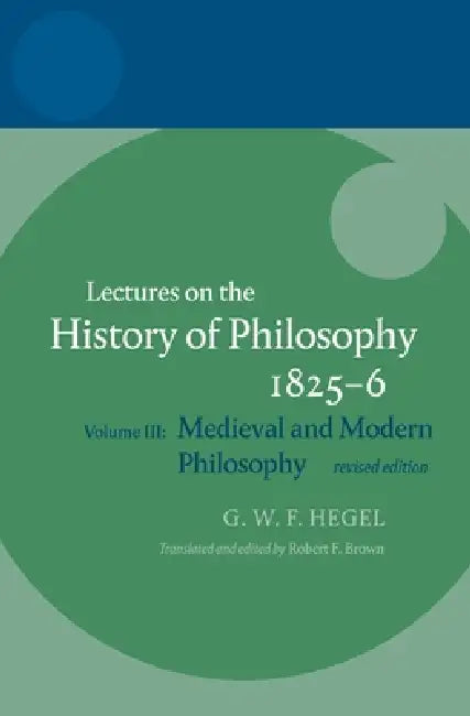 Hegel (English, Robert F. Brown | Robert F. Brown Brown | G. W. F. Hegel)