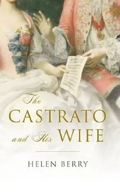 Castrato & His Wife C (English, Berry)