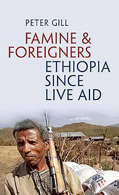 Famine and Foreigners (English, Gill)
