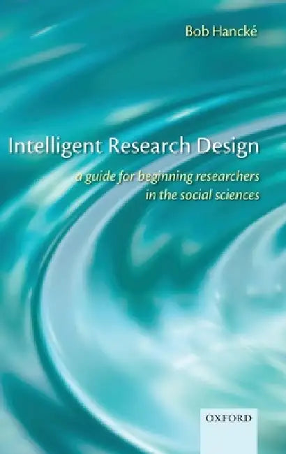 Intelligent Research Design (English, Bob Hancke | Bob Hanck)