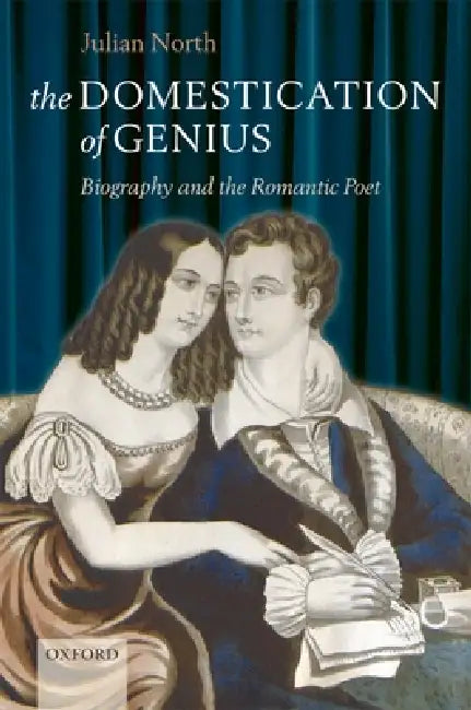 The Domestication of Genius (English, Julian North)